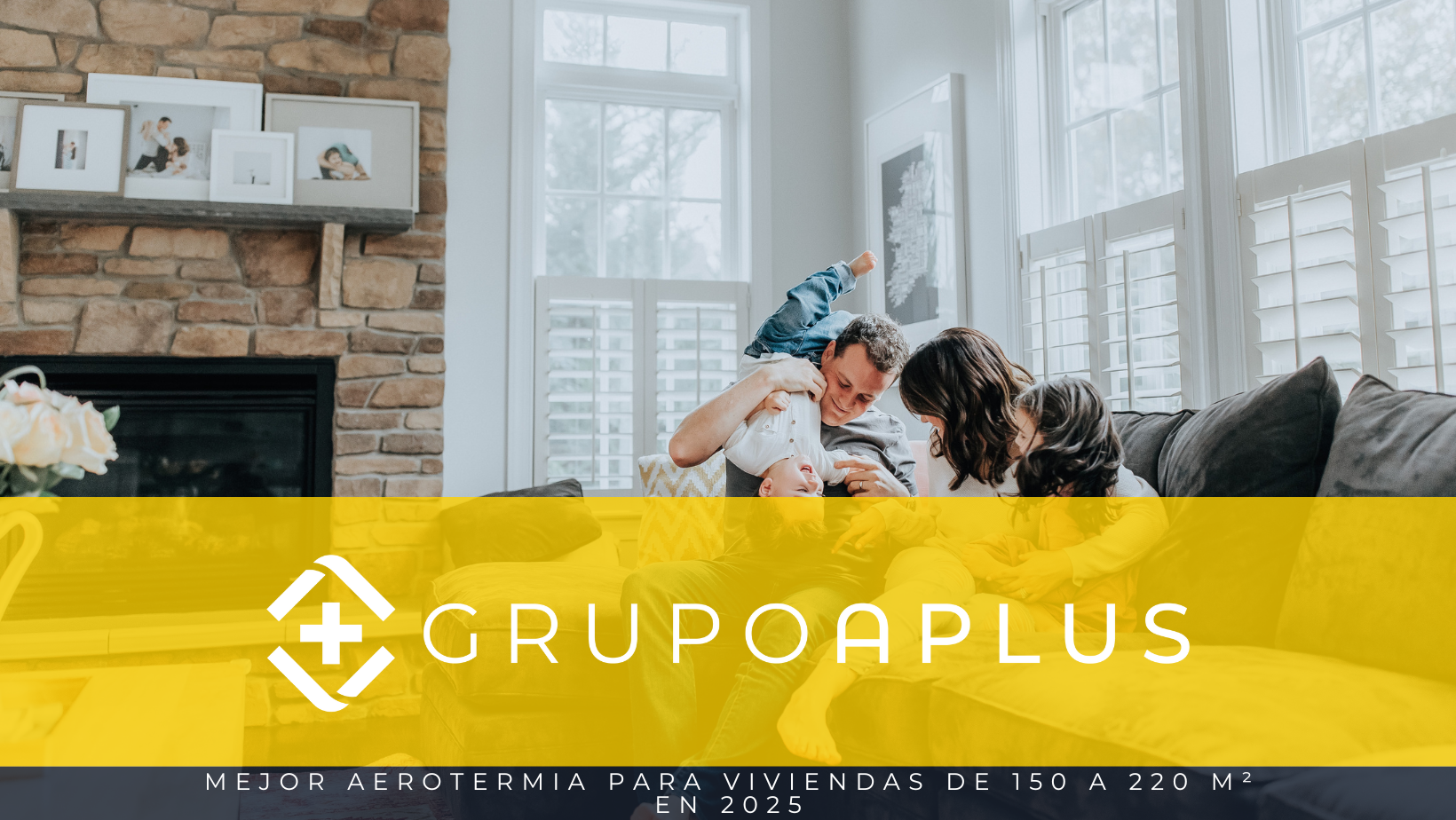 Mejor aerotermia para viviendas de 150 a 220 m² en 2025