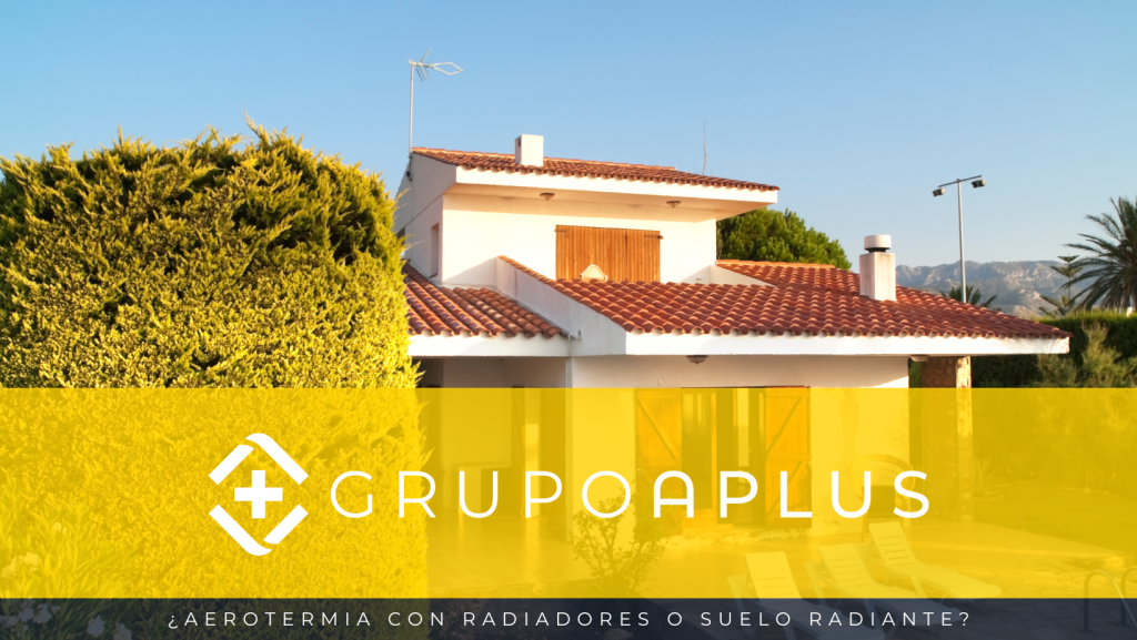Guía completa para saber si es mejor aerotermia con suelo radiante o radiadores