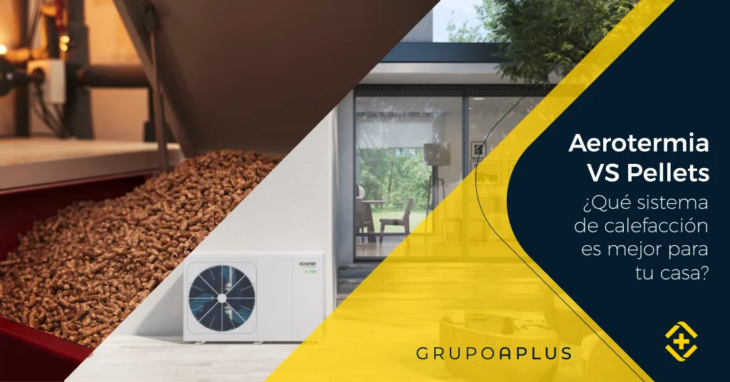 Aerotermia VS Pellets ¿Qué sistema de calefacción es mejor para tu casa?