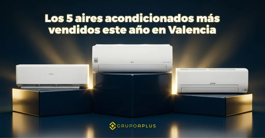 Los 5 aires acondicionados más vendidos este año en Valencia